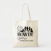 Laten we een rowdy cowgirl-feest halen. tote bag (Voorkant)