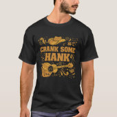 Laten we een Shirt voor Hank Country Music Crank (Voorkant)