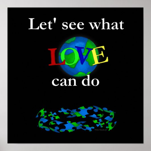 Laten we eens kijken wat liefde kan doen poster (Voorkant)