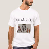 Laten we eens stools spreken. t-shirt (Voorkant)