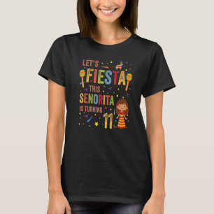 Laten we eerlijk zijn dat deze Senorita 11e Mexica T-shirt