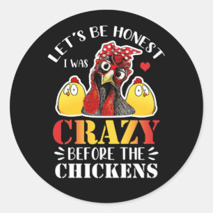 Laten we eerlijk zijn dat ik gek was voor de kippe ronde sticker