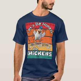 Laten we eerlijk zijn dat ik gek was voor de kippe t-shirt