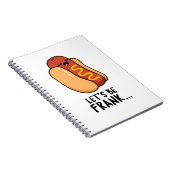 Laten we eerlijk zijn Funny Frankfurter Pun  Notitieboek (Rechterzijde)