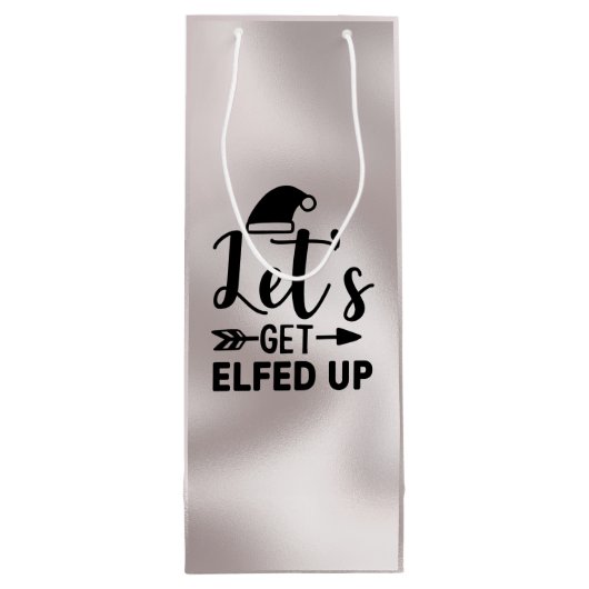 Laten we Elfed Up Wine Gift Bag kopen Wijn Cadeautas (Achterkant)