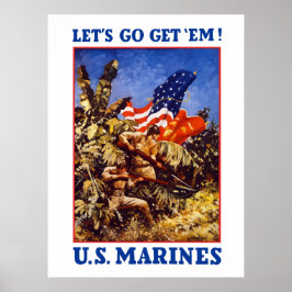 Laten we Em halen. Amerikaanse mariniers Poster