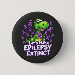Laten we Epilepsie Uitgestorven Bewustzijn Dinosau Ronde Button 5,7 Cm