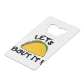 Laten we erover praten creditkaart flessenopener (Achterkant Gekanteld)