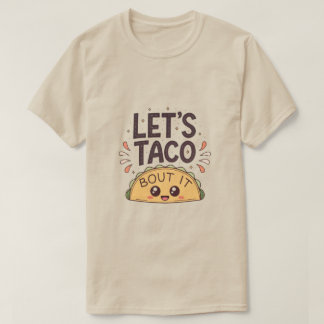 Laten we erover Tacoën Funny Tee T-shirt