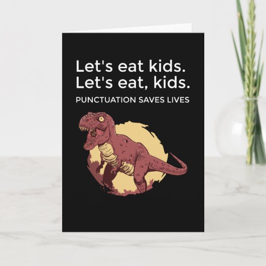 Laten we eten Kinder interpunctie redt levens grap Kaart (Voorkant)