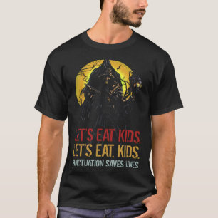 Laten we eten Kinder interpunctie redt levens Hall T-shirt