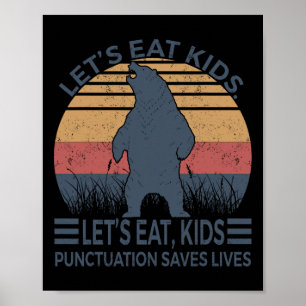 Laten we eten Kinder interpunctie redt levens Leuk Poster