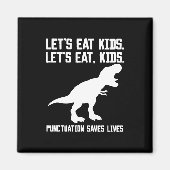 "Laten we eten, kinder" T-Rex interpunctie redt le Magneet (Voorkant)