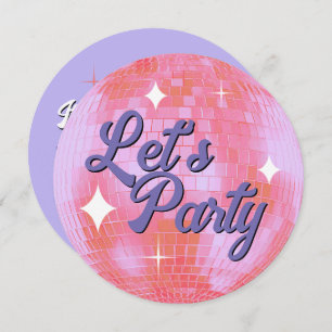Laten we feest Disco Ball Verjaardag uitnodiging