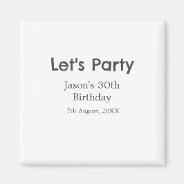 Laten we feest gelukkige 30e verjaardag eenvoudige magneet