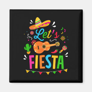 Laten we feest vieren voor grappige Cinco De Mayo Magneet