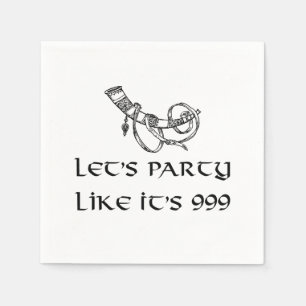 Laten we feesten alsof het 999 is servet
