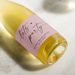 Laten we feesten. Bord stoffig roze script bachelo Sparkling Wijnetiket