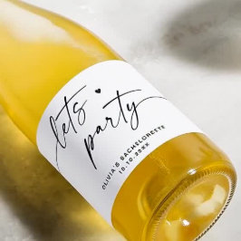 Laten we feesten. Modern eenvoudig script bachelor Sparkling Wijnetiket