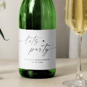 Laten we feesten. Modern eenvoudig script bachelor Sparkling Wijnetiket