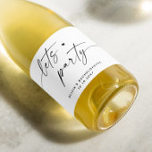 Laten we feesten. Modern eenvoudig script bachelor Sparkling Wijnetiket