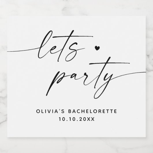 Laten we feesten. Modern eenvoudig script bachelor Sparkling Wijnetiket (Enkel label)