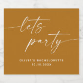 Laten we feesten. Mustard Brown script bachelorett Sparkling Wijnetiket (Enkel label)