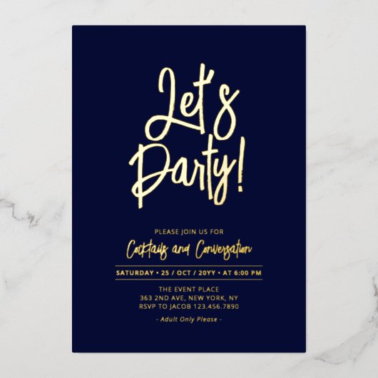 Laten we feesten | Navy Blue Chic Script Party Eve Folie Uitnodiging (Voorkant)