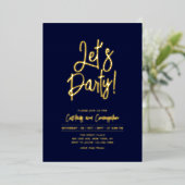Laten we feesten | Navy Blue Chic Script Party Eve Folie Uitnodiging (Staand Voorkant)