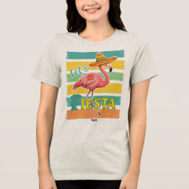 Laten we feestvieren Flamingo Cinco De Mayo Tri-Blend Shirt
