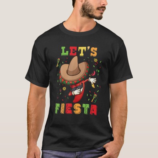 Laten we Fiesta Cinco De Mayo Dabbing Chili Mexico T-shirt (Voorkant)
