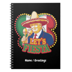 Laten we Fiesta Funny Trump Cinco De Mayo Feest vi Notitieboek