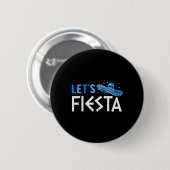 Laten we Fiesta Grappig Grieks Pasen Cinco de Mayo Ronde Button 5,7 Cm (Voorkant /achterkant)