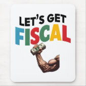 Laten we Fiscaal krijgen: Finance Fun Muismat (Voorkant)