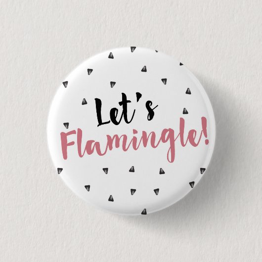 Laten we Flamingle! Knoop Ronde Button 3,2 Cm (Voorkant)