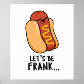 Laten we Frank Funny Frankfurter Pun zijn Poster (Voorkant)