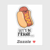 Laten we Frank Funny Frankfurter Pun zijn Sticker (Vel)