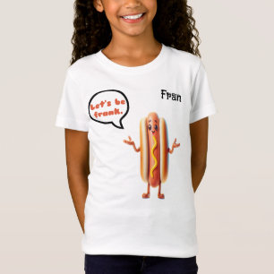 "Laten we Frank" Hotdog Customizalbe Pun Girl's T-shirt