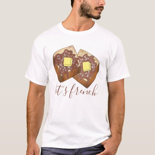 Laten we Franstalige Toast Butter en Syrup Breakfa T-shirt (Voorkant)