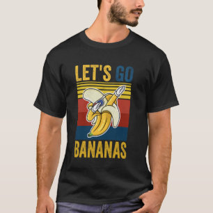 Laten we gaan banaan  banaan meme duimen oke b t-shirt