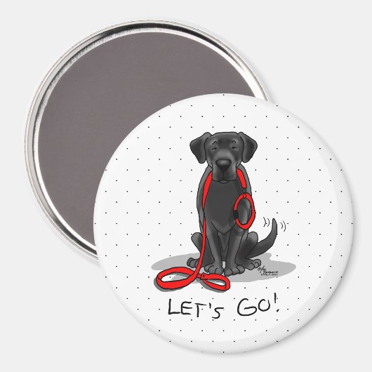 Laten we gaan! Black Lab Labrador Retriever Cute Magneet (Voorkant / Achterkant)