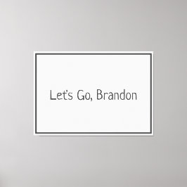 Laten we gaan, Brandon Biden Canvas Afdruk