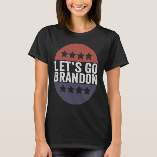 Laten we gaan Brandon Funny Patriotic American Fla T-shirt
