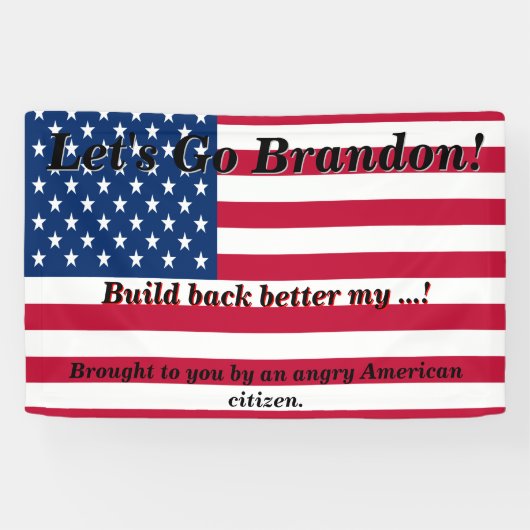 Laten we gaan Brandon Old Glory Angry American Cit Spandoek (Horizontaal)