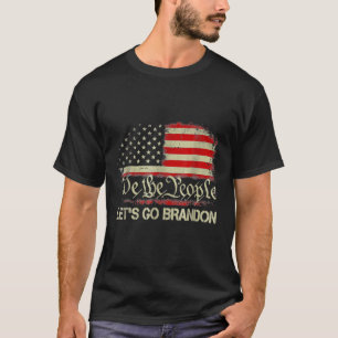 Laten we gaan Branson Brandon Conservative Anti-Li T-shirt
