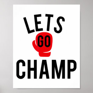 Laten we gaan Champ Graphic Boxing Poster