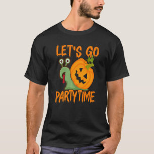 Laten we gaan feesten tijd slak Halloween feest T-shirt