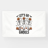 Laten we gaan Ghouls, grappig Spooky Spandoek (Horizontaal)