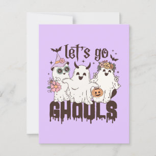 Laten we gaan Ghouls Halloween Briefkaart