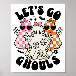 Laten we gaan Ghouls Halloween Ghost Floral Spooky Poster